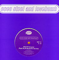 COCO STEEL & LOVEBOMB - Feel It – Vinyl Exchange