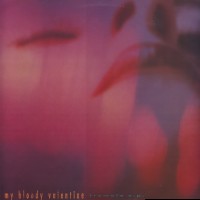 MY BLOODY VALENTINE - Tremolo EP