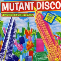 VARIOUS - Mutant Disco