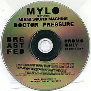 MYLO FEAT. MIAMI SOUND MACHINE - Doctor Pressure