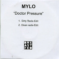 MYLO FEAT. MIAMI SOUND MACHINE - Doctor Pressure