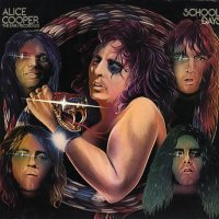 ALICE COOPER - School Days - The Early Recordings