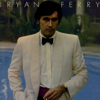 BRYAN FERRY - Another Time, Another Place