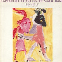 CAPTAIN BEEFHEART & HIS MAGIC BAND - Shiny Beast (Bat Chain Puller)