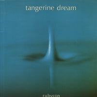 TANGERINE DREAM - Rubycon