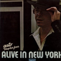 GATO BARBIERI - Chapter Four: Alive In New York