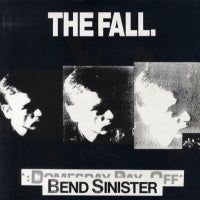 THE FALL - Bend Sinister