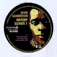 KEVIN SAUNDERSON - History Elevate 1 ~ Til We Meet Again / Bassline