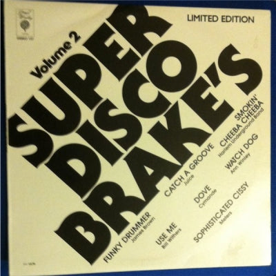 VARIOUS - Super Disco Brake's Volume 2