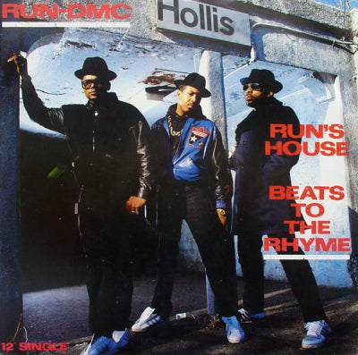 RUN D.M.C. - Run's House / Beats To The Rhyme