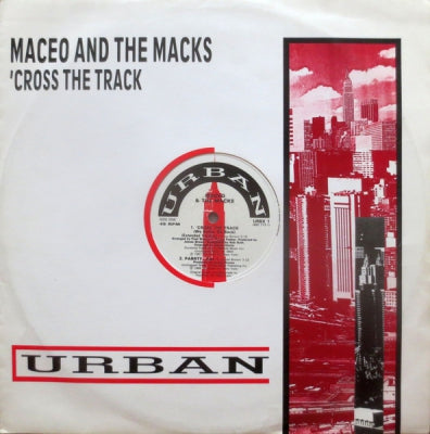 MACEO AND THE MACKS - 'Cross The Track