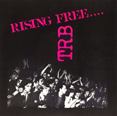 TOM ROBINSON BAND - Rising Free....