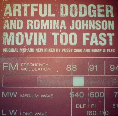 ARTFUL DODGER AND ROMINA JOHNSON - Movin Too Fast