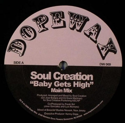 SOUL CREATION - Baby Gets High