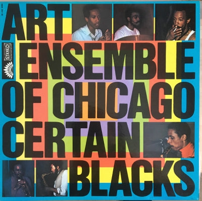 THE ART ENSEMBLE OF CHICAGO - Certain Blacks