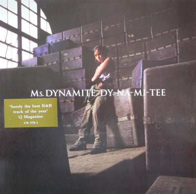 MS. DYNAMITE - Dy-Na-Ni-Tee