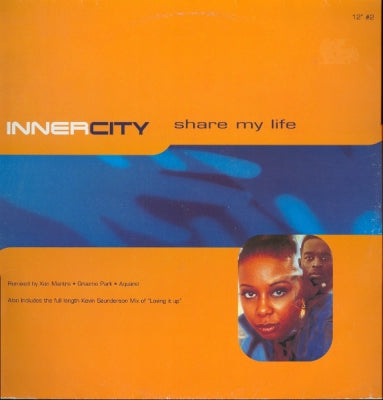 INNER CITY - Share My Life