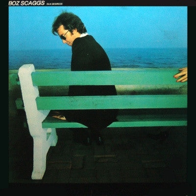 BOZ SCAGGS - Silk Degrees