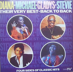 DIANA ROSS / MICHAEL JACKSON / GLADYS KNIGHT / STEVIE WONDER - Diana - Michael - Gladys - Stevie - Their Very Best - Back To Back (Four Sides Of Classic Hits).