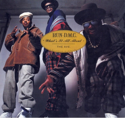 RUN D.M.C. - What's It All About / The Ave.