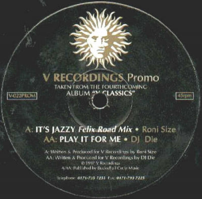 RONI SIZE / DJ DIE - It's Jazzy (Felix Road Mix) / Play It For Me