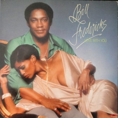 BILL FREDRICKS - Love With You