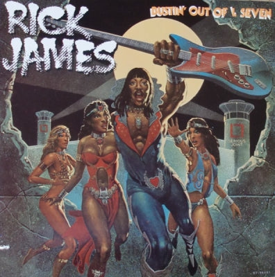 RICK JAMES - Bustin' Out Of L Seven