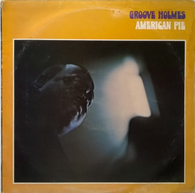 GROOVE HOLMES - American Pie