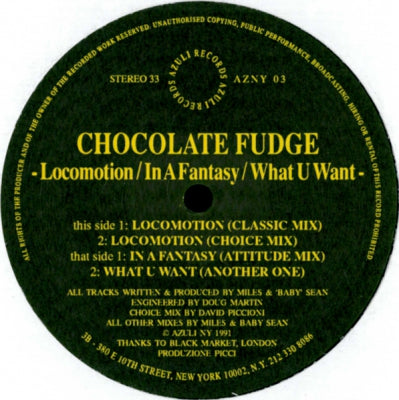 CHOCOLATE FUDGE - Locomotion / In A Fantasy / What U Want