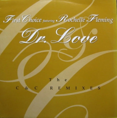 FIRST CHOICE FEATURING ROCHELLE FLEMING - Dr. Love