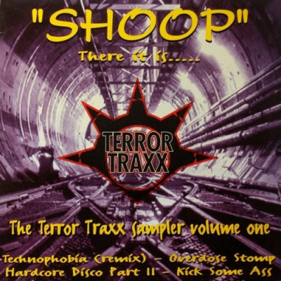 VARIOUS ARTISTS - "Shoop" There It Is..... The Terror Traxx Sampler Volume One