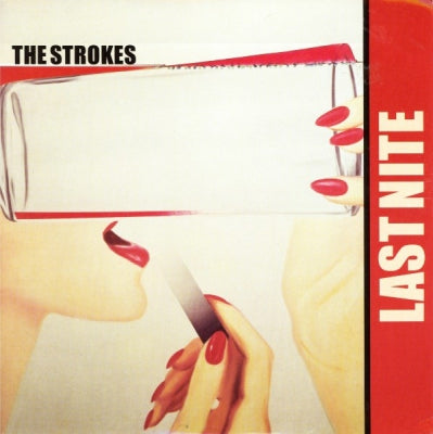 THE STROKES - Last Nite