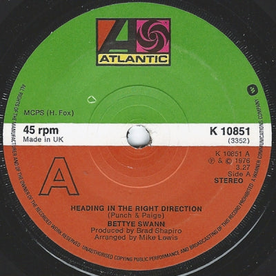 BETTYE SWANN - Heading In The Right Direction / Be Strong Enough To Hold On