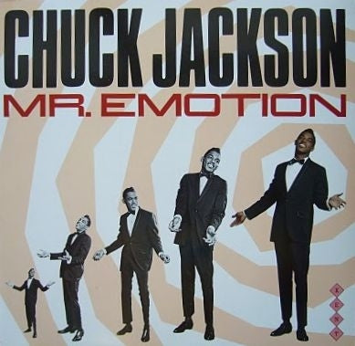 CHUCK JACKSON - Mr. Emotion