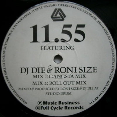 DJ DIE & RONI SIZE - 11:55