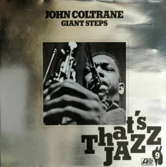 JOHN COLTRANE - Giant Steps