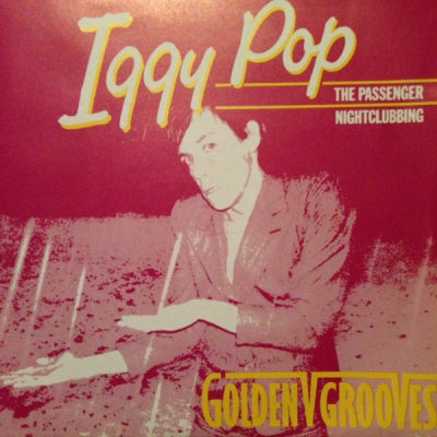 IGGY POP - The Passenger / Nightclubbing