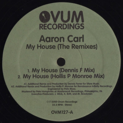 AARON CARL - My House (The Remixes)