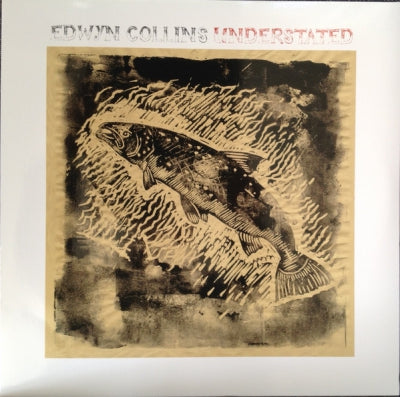 EDWYN COLLINS - Understated