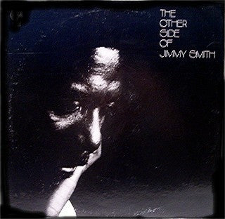 JIMMY SMITH - The Other Side Of Jimmy Smith