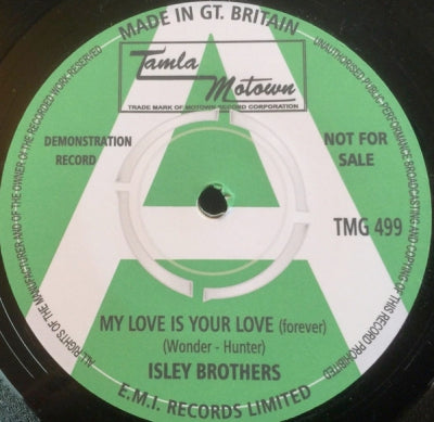 THE ISLEY BROTHERS - My Love Is Your Love (Forever) / Why When Love Is Gone