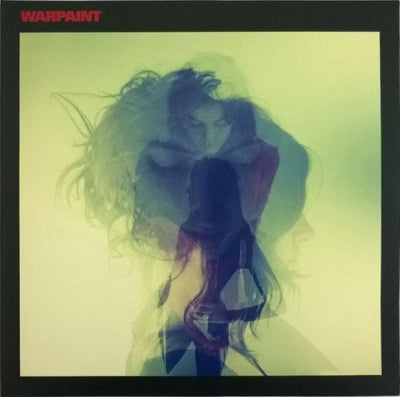 WARPAINT - Warpaint