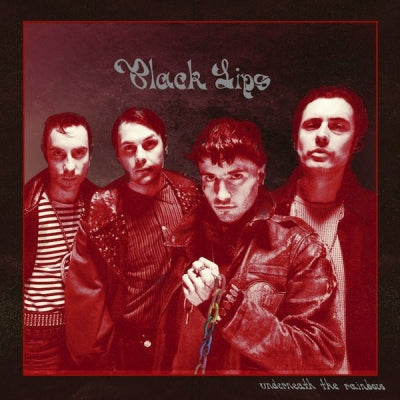 BLACK LIPS - Underneath The Rainbow