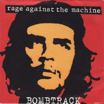 RAGE AGAINST THE MACHINE - Bombtrack