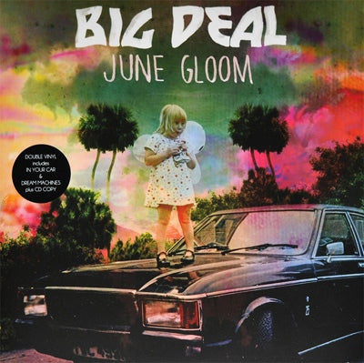 BIG DEAL - June Gloom