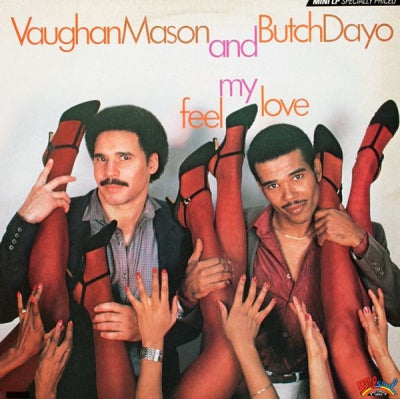 VAUGHAN MASON AND BUTCH DAYO - Feel My Love