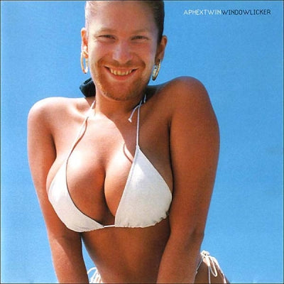 APHEX TWIN - Windowlicker