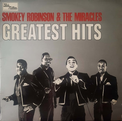 SMOKEY ROBINSON AND THE MIRACLES - Greatest Hits