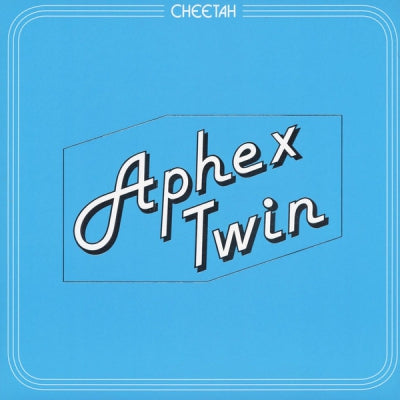 APHEX TWIN - Cheetah EP