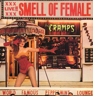 THE CRAMPS - Smell Of Female